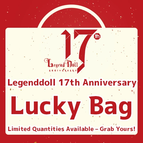 Legenddoll 17th Anniversay Lucky Bag